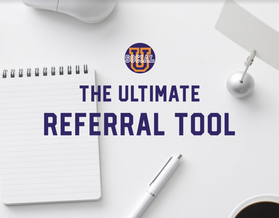 The Ultimate Referral Tool