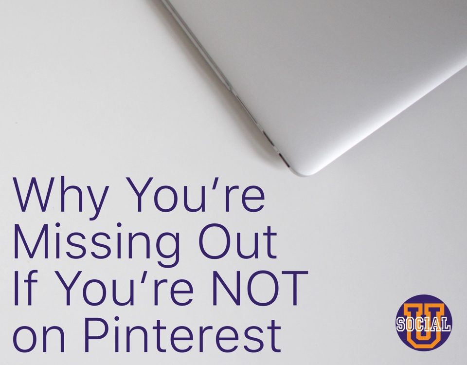 Pinterestingly Enough: Why You’re Missing Out If You’re NOT On Pinterest