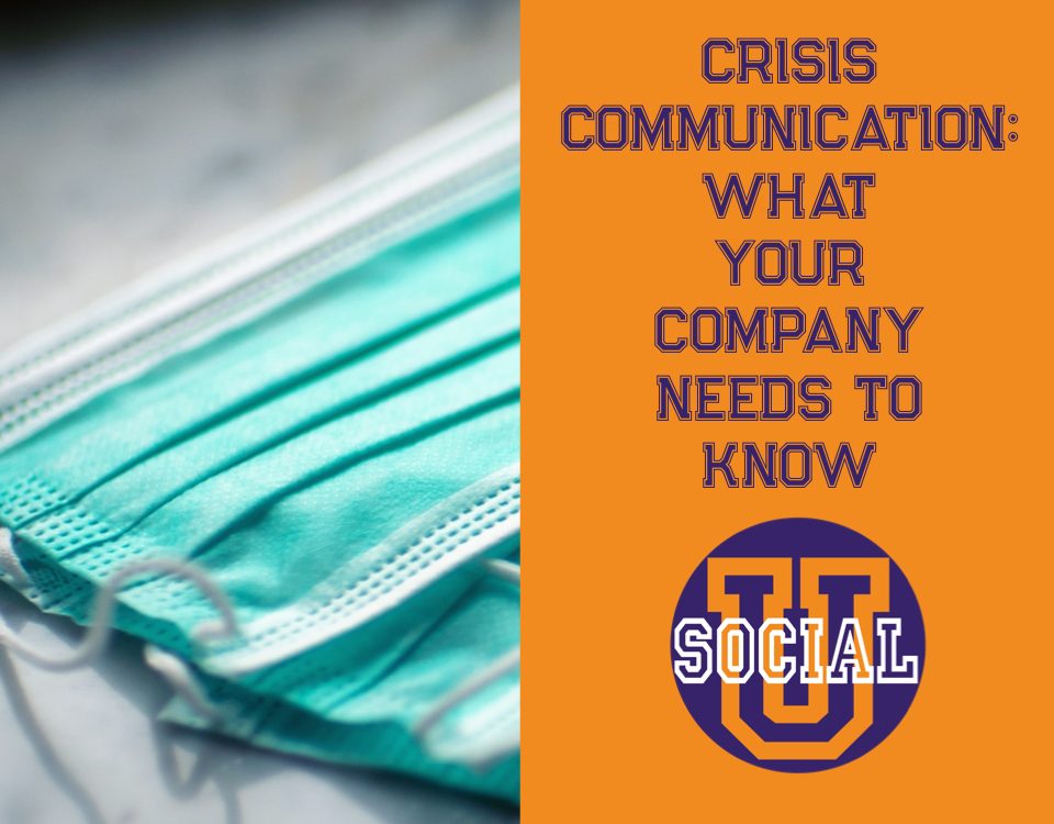 Crisis Communication: What Your Company Needs to Know