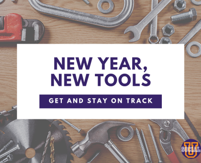 New Year, New Tools: Tools to Get & Stay on Track