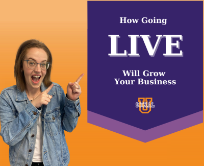 How Going Live Will Grow Your Business
